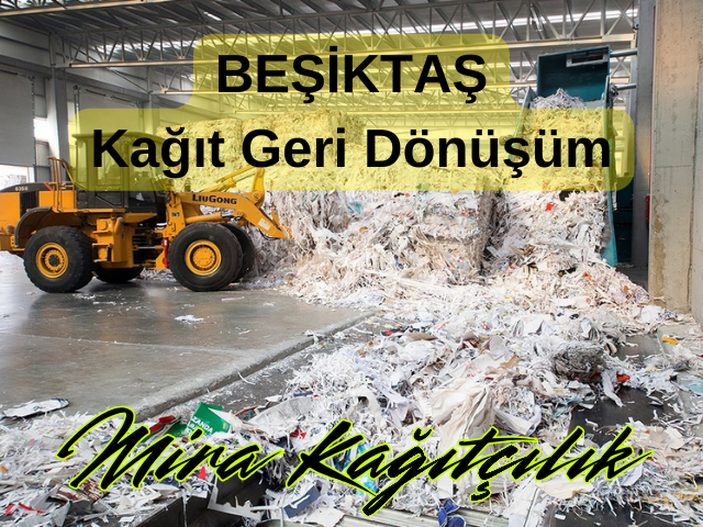 Beşiktaş Kağıt Geri Dönüşüm