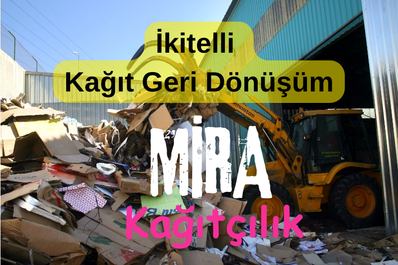 İkitelli kağıt geri dönüşüm